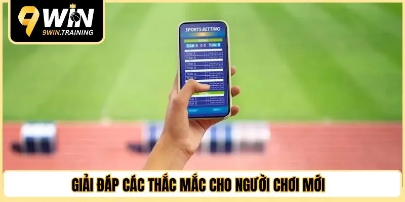 Giải đáp các thắc mắc khi tải app cho người chơi mới 